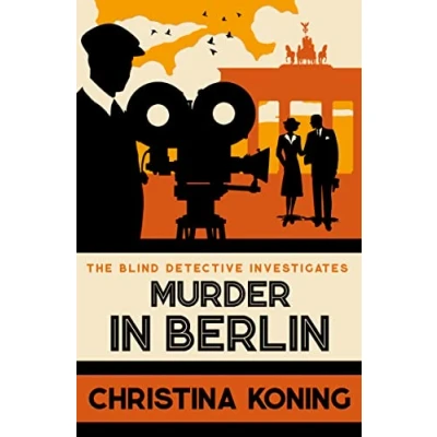 Afbeelding van Murder in Berlin: The thrilling inter war mystery series