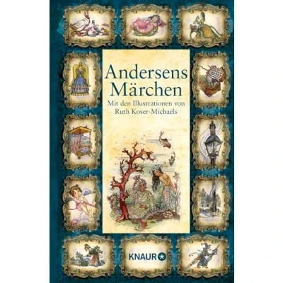 Afbeelding van Andersens Märchen: Mit den Illustrationen von Ruth Koser Michaëls