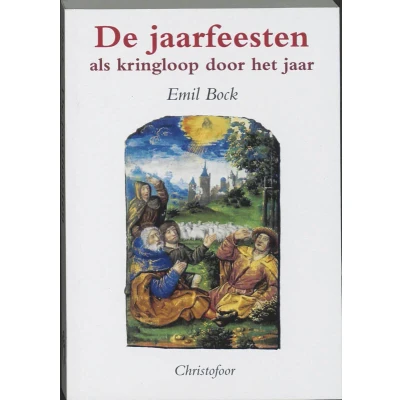 Afbeelding van De jaarfeesten als kringloop door het jaar