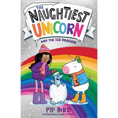 Afbeelding van the Naughtiest Unicorn and Ice Dragon: Book 13