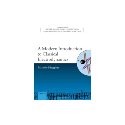 Afbeelding van A Modern Introduction to Classical Electrodynamics