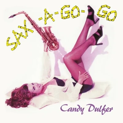 Afbeelding van Candy Dulfer Sax A Go (LP)
