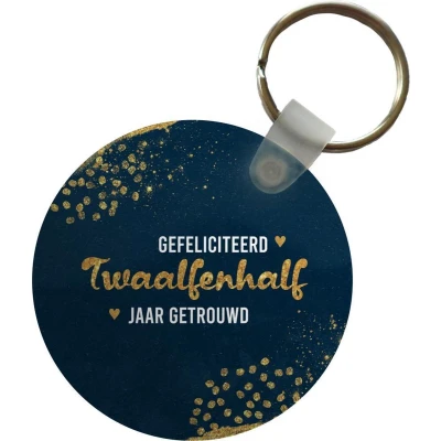 Afbeelding van Sleutelhanger Gefeliciteerd twaalfenhalf jaar getrouwd Spreuken Quotes Goud Jubileum Plastic Rond Uitdeelcadeautjes