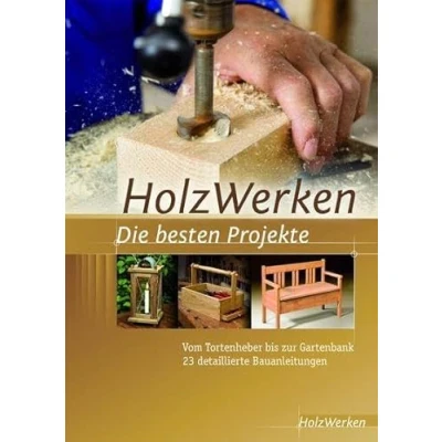 Afbeelding van Projektbuch HolzWerken Die besten Projekte