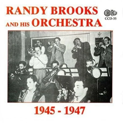 Afbeelding van Randy Brooks &amp; His Orchestra 1945 1947 (CD)