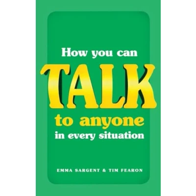 Afbeelding van How You Can Talk To Anyone In Every Situation