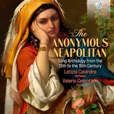 Afbeelding van Letizia Calandra the Anonymous Neapolitan: Song Anthology from 13th to 19th Century (CD)