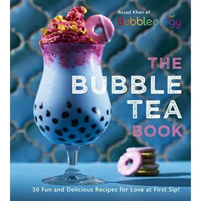 Afbeelding van The Bubble Tea Book: 50 Fun and Delicious Recipes for Love at First Sip!