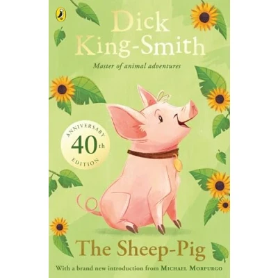 Afbeelding van The Sheep pig: 40th Anniversary Edition