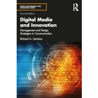 Afbeelding van Digital Media and Innovation: Management Design Strategies in Communication