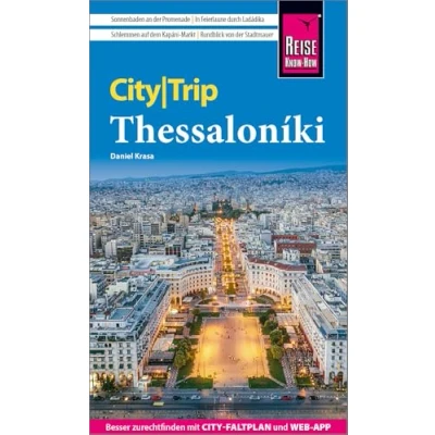 Afbeelding van Reise Know How CityTrip Thessaloniki: Reiseführer mit Stadtplan und kostenloser Web App