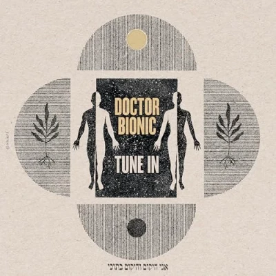 Afbeelding van Doctor Bionic Tune In (LP)