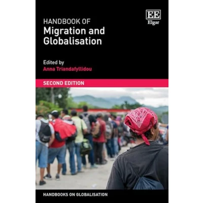 Afbeelding van Handbook of Migration and Globalisation: Second Edition