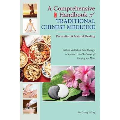 Afbeelding van Comprehensive Handbook of Traditional Chinese Medicine: Prevention &amp; Natural Healing