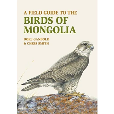 Afbeelding van A Field Guide to the Birds of Mongolia