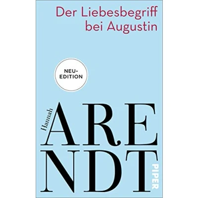 Afbeelding van Der Liebesbegriff bei Augustin: Versuch einer philosophischen Interpretation