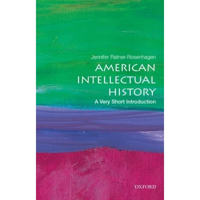 Afbeelding van American Intellectual History: A Very Short Introduction
