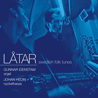 Afbeelding van Hedin Johan &amp; Gunnar Idenstam Latar Swedish Folk Tunes (CD)