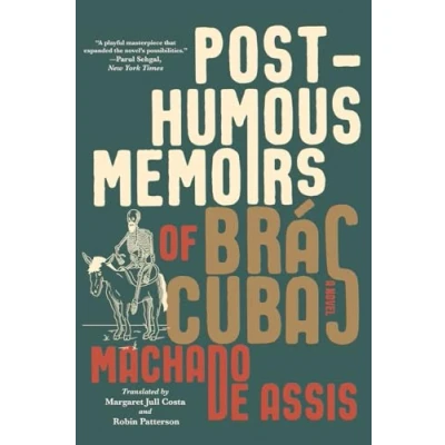 Afbeelding van Posthumous Memoirs of Brás Cubas: A Novel