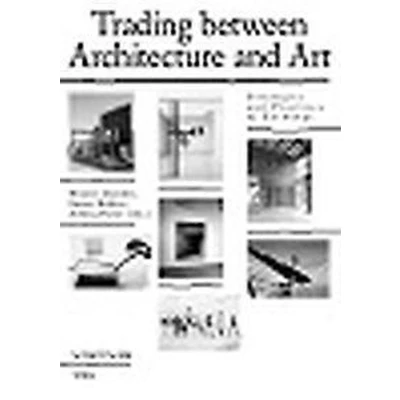 Afbeelding van Trading Between Architecture and Art