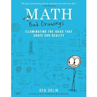 Afbeelding van Math with Bad Drawings: Illuminating the Ideas That Shape Our Reality