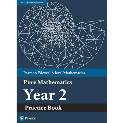 Afbeelding van Edexcel AS and A level Mathematics Pure Year 2 Practice Workbook