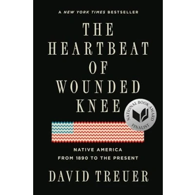 Afbeelding van the Heartbeat of Wounded Knee: Native America from 1890 to Present