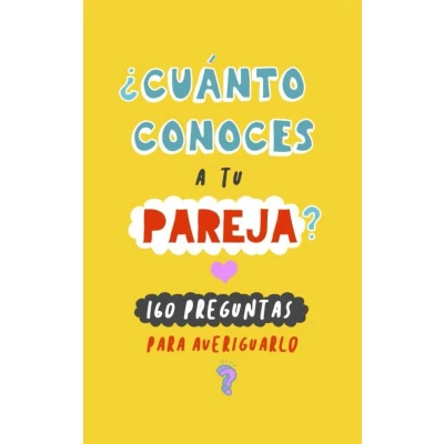 Afbeelding van ¿Cuánto conoces a tu pareja?: 160 preguntas para averiguarlo. Un regalo parejas original y divertido. Libro de parejas.
