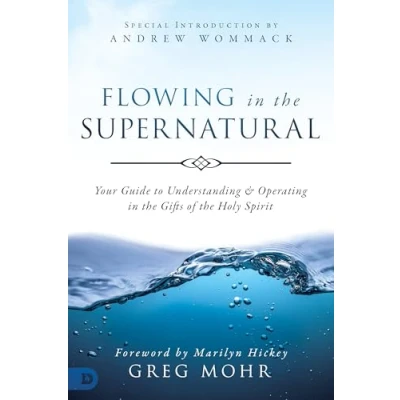 Afbeelding van Flowing in the Supernatural