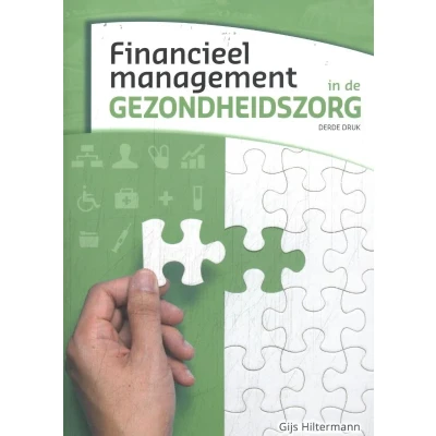 Afbeelding van Financieel management in de gezondheidszorg (Paperback)