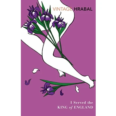 Afbeelding van I Served The King Of England: Featuring an introduction by Adam Thirlwell