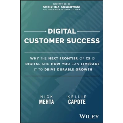 Afbeelding van Digital Customer Success: Why the Next Frontier of CS is and How You Can Leverage it to Drive Durable Growth