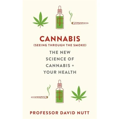 Afbeelding van Cannabis (seeing through The smoke): New Science of and Your Health
