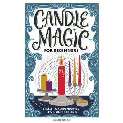 Afbeelding van Candle Magic for Beginners: Spells Abundance, Love, and Healing