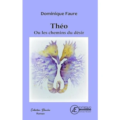 Afbeelding van Theo ou les chemins du desir