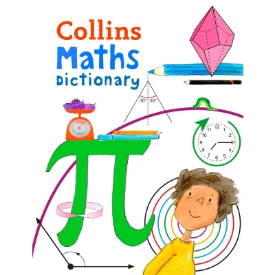 Afbeelding van Collins Maths Dictionary: Illustrated Dictionary for Ages 7+