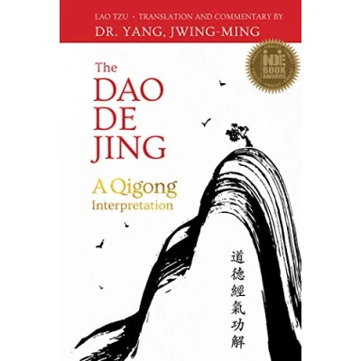 Afbeelding van The Dao De Jing: A Qigong Interpretation