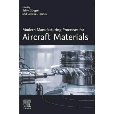 Afbeelding van Modern Manufacturing Processes for Aircraft Materials
