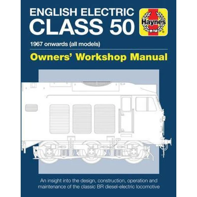 Afbeelding van English Electric Class 50 Owners&#039; Workshop Manual: 1967 onwards (all models)