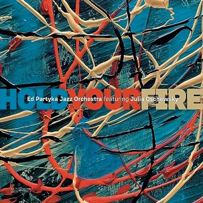 Afbeelding van Ed Jazz Orchestra &amp; Julia Oschewsky Partyka Hold Your Fire (LP)