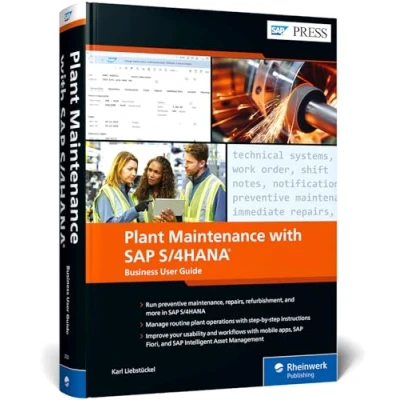 Afbeelding van Plant Maintenance with SAP S/4HANA: Business User Guide