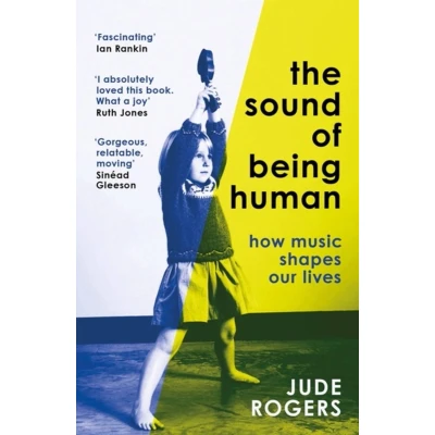 Afbeelding van The Sound of Being Human: How Music Shapes Our Lives