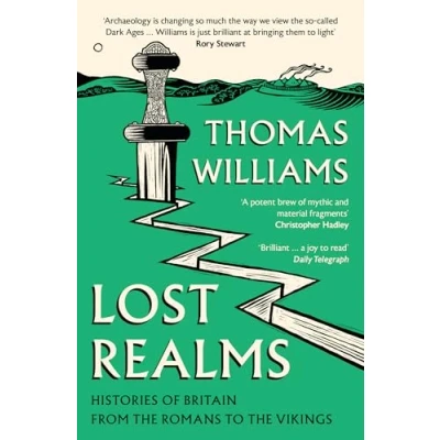 Afbeelding van Lost Realms: Histories of Britain from the Romans to Vikings