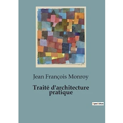 Afbeelding van Traite d architecture pratique
