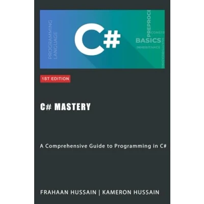 Afbeelding van C# Mastery: A Comprehensive Guide to Programming in