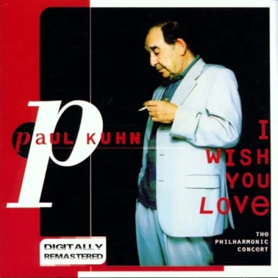 Afbeelding van Paul Kuhn I Wish You Love (CD)
