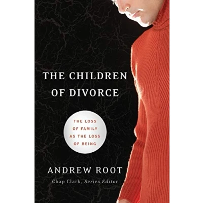 Afbeelding van the Children of Divorce: Loss Family as Being