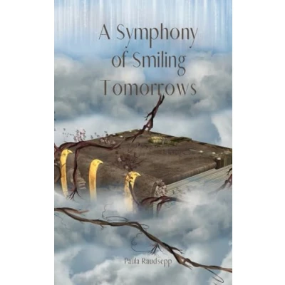 Afbeelding van A Symphony of Smiling Tomorrows
