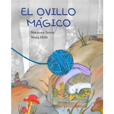 Afbeelding van El ovillo mágico (The Magic Ball of Wool)