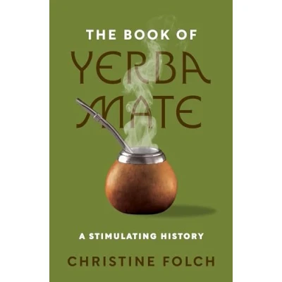 Afbeelding van The Book of Yerba Mate